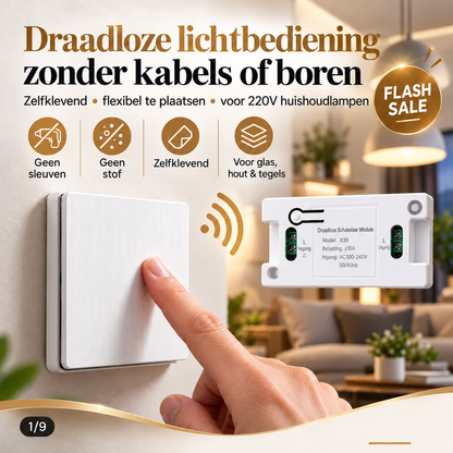 🔥FLASH SALE🔥 Draadloze Lichtschakelaar Set – Zonder Kabels of Boren, Zelfklevend – Voor 220V Huishoudlampen – Flexibel op Glas, Hout & Tegels – Vlamvertragend! 💡✨