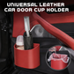 🥳2026 HOT SALE🥳💞50K+ VERKOCHT!🚗🧺 53% KORTING! Lederen autodeur bekerhouder – Brede opening, gemakkelijk bereikbaar voor drankjes en telefoon. Stevige clipbevestiging. Gemaakt van duurzaam PU-leer, sterk & stijlvol. 🛡️✨
